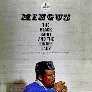 Mingus – The Black Saint and the Sinner Lady