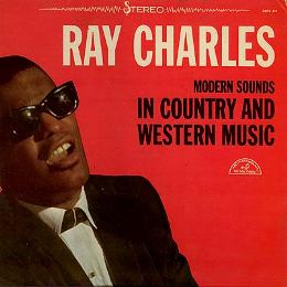 Ray Charles – Modern Sounds in Country and Western Music