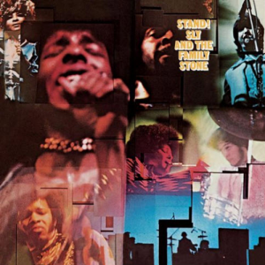 Sly and the Family Stone – Stand!